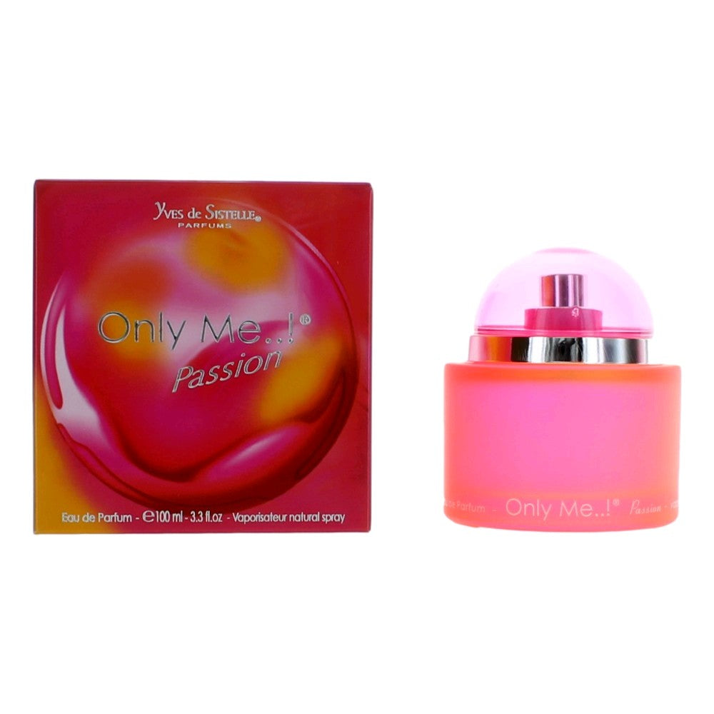 Only Me Passion by Yves de Sistelle 3.3 oz Eau de Parfum Spray Perfume for Women